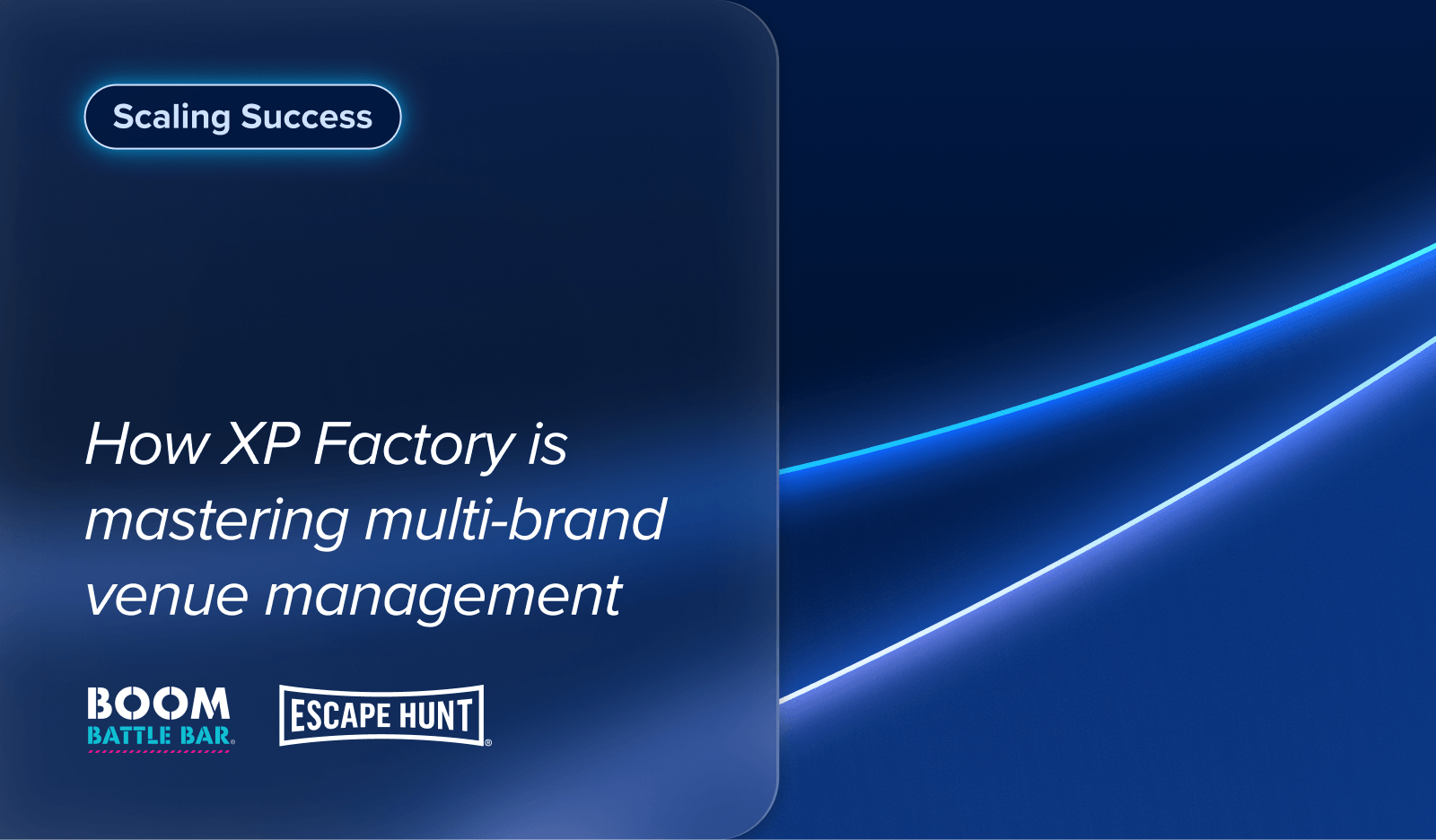 Scaling Success: How XP Factory Is Mastering Multi-Brand Venue Management