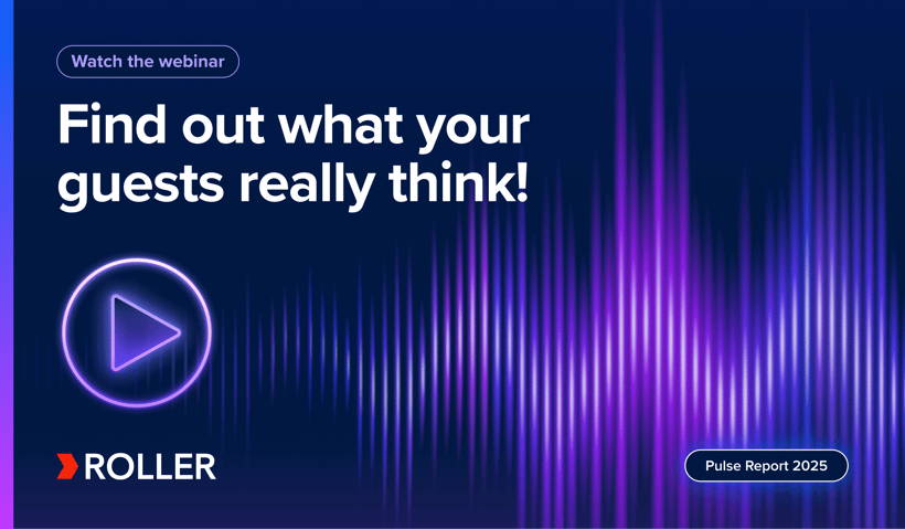 2025 Pulse Report Webinar: Operators Unpack Guest Insights | ROLLER 2025 Pulse Report Webinar: Operators Unpack Guest Insights | ROLLER