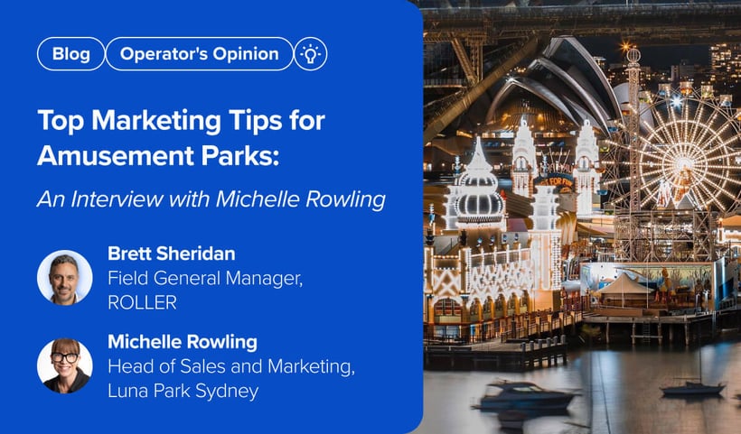 Top Marketing Tips for Amusement Parks with Michelle Rowling | ROLLER